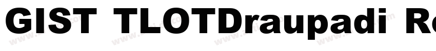 GIST TLOTDraupadi Re字体转换